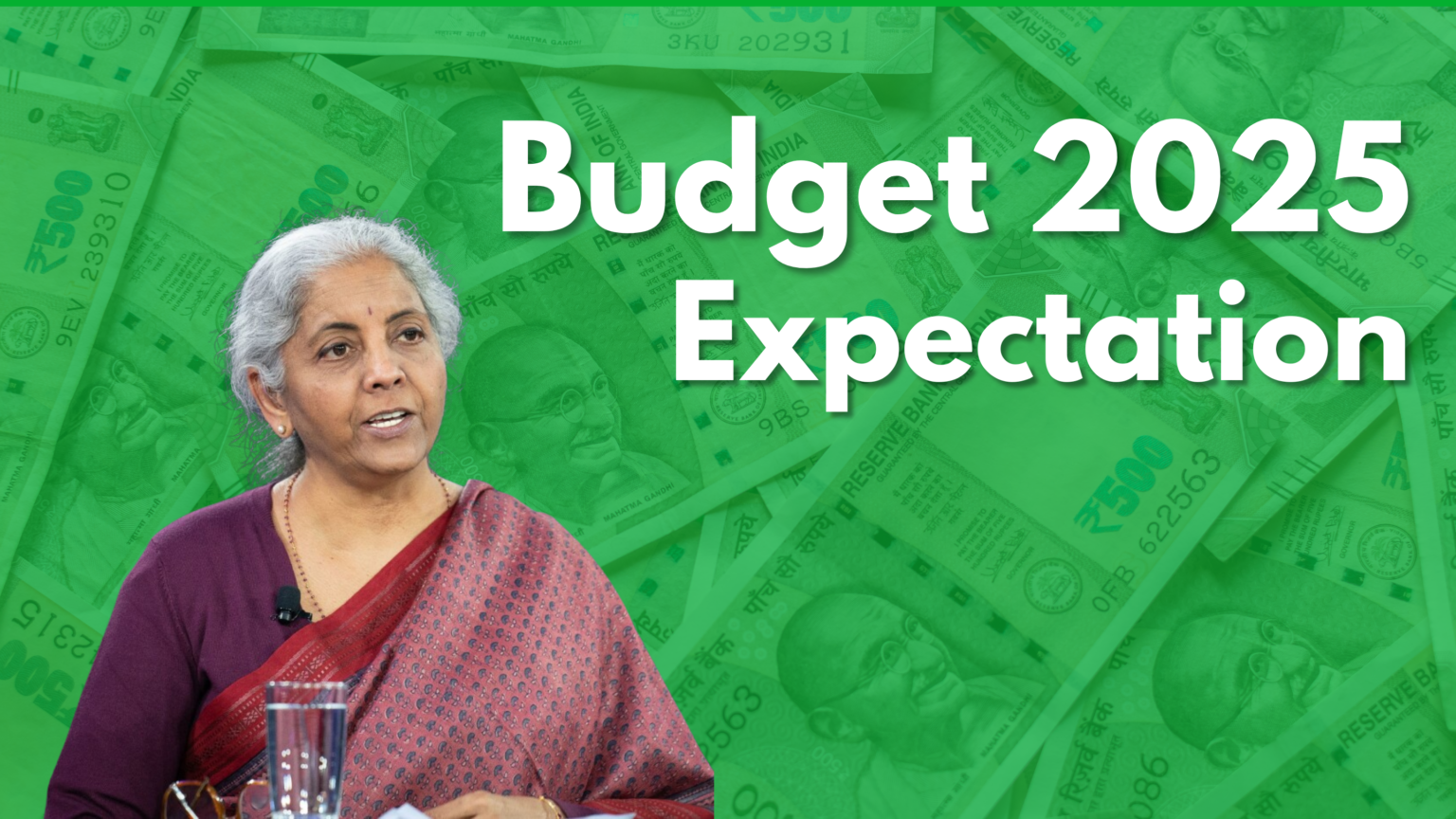 Budget 2025 India Key Expectations & Financial Reforms to Watch