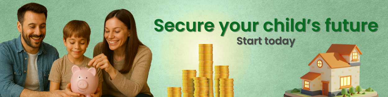 Secure your child's future